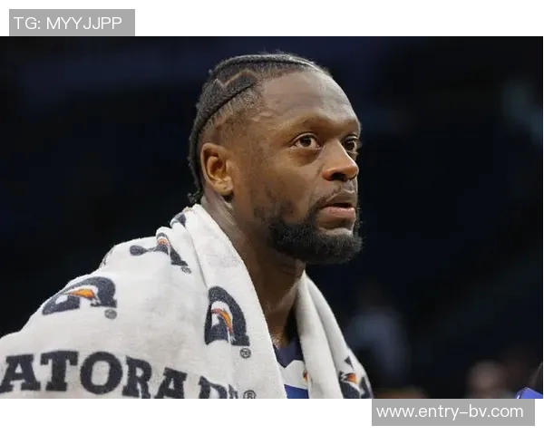 兰德尔因未入全明星感失落但今天他在场上展现出强烈斗志